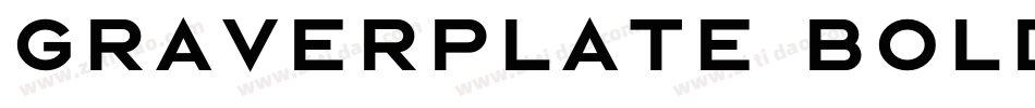 Graverplate Bold字体转换